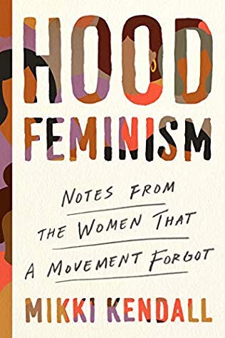 Cover of *Hood Feminism* by Mikki Kendall